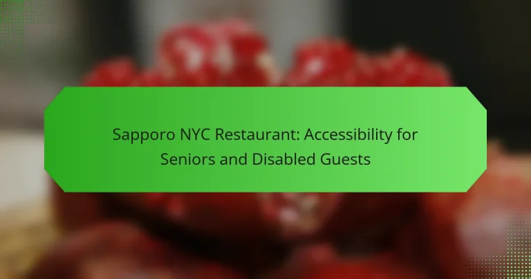 Sapporo NYC Restaurant: Accessibility for Seniors and Disabled Guests