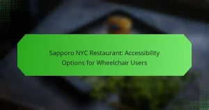 Sapporo NYC Restaurant: Accessibility Options for Wheelchair Users
