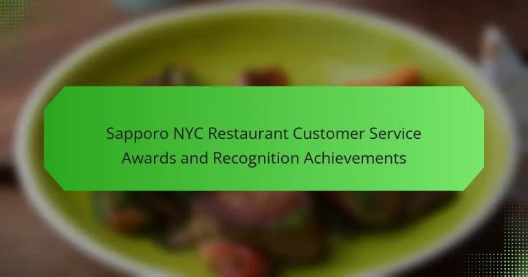 Sapporo NYC Restaurant Customer Service Awards and Recognition Achievements