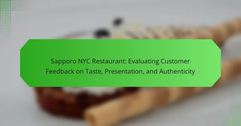 Sapporo NYC Restaurant: Evaluating Customer Feedback on Taste, Presentation, and Authenticity