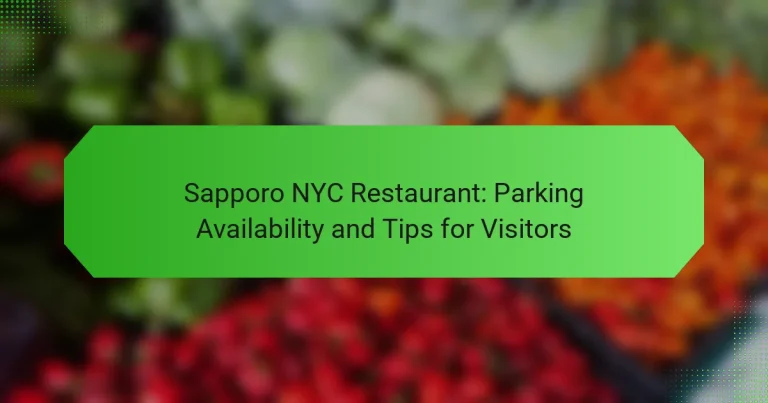 Sapporo NYC Restaurant: Parking Availability and Tips for Visitors