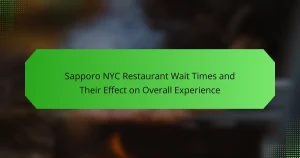 Sapporo NYC Restaurant Wait Times and Their Effect on Overall Experience