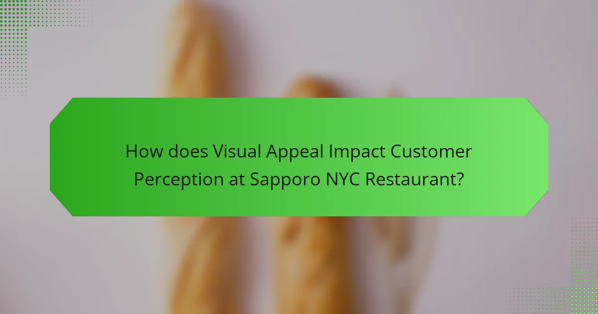 How does Visual Appeal Impact Customer Perception at Sapporo NYC Restaurant?
